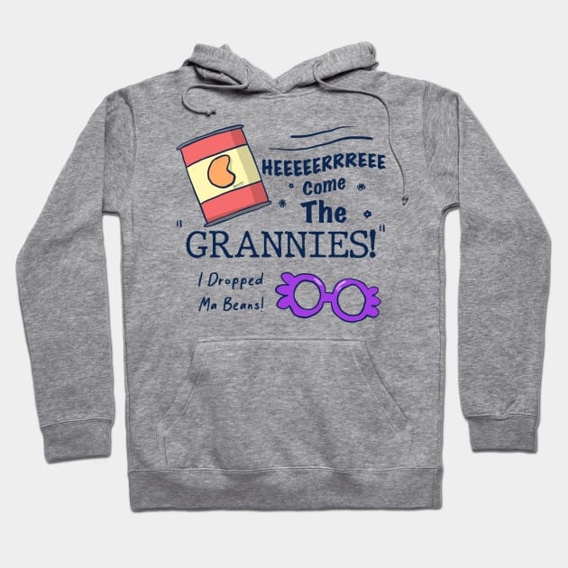 I Dropped My Beans // Grannies! Hoodie by Tanti8800